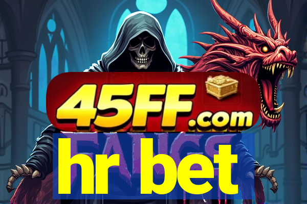 hr bet